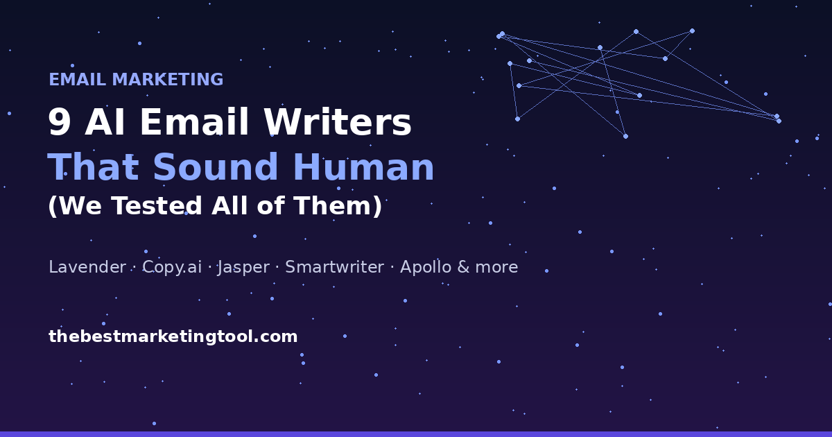 9 AI Email Writers That Sound Human (We Tested All of Them)