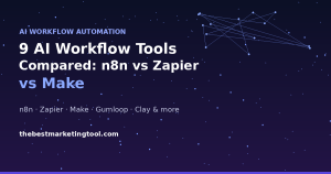 9 AI Workflow Automation Tools Compared: n8n vs Zapier vs Make and More