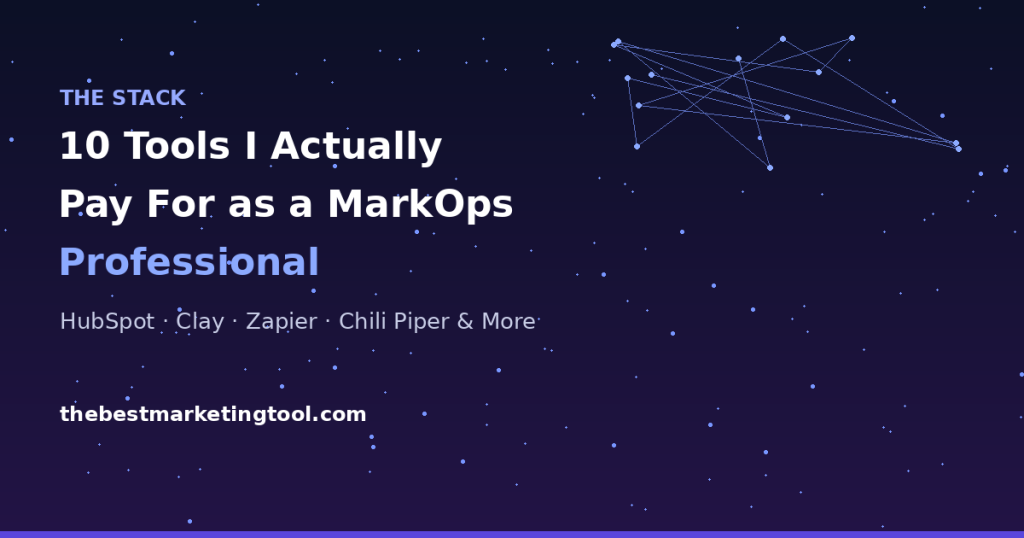 10 Tools I Actually Pay For as a MarkOps Professional