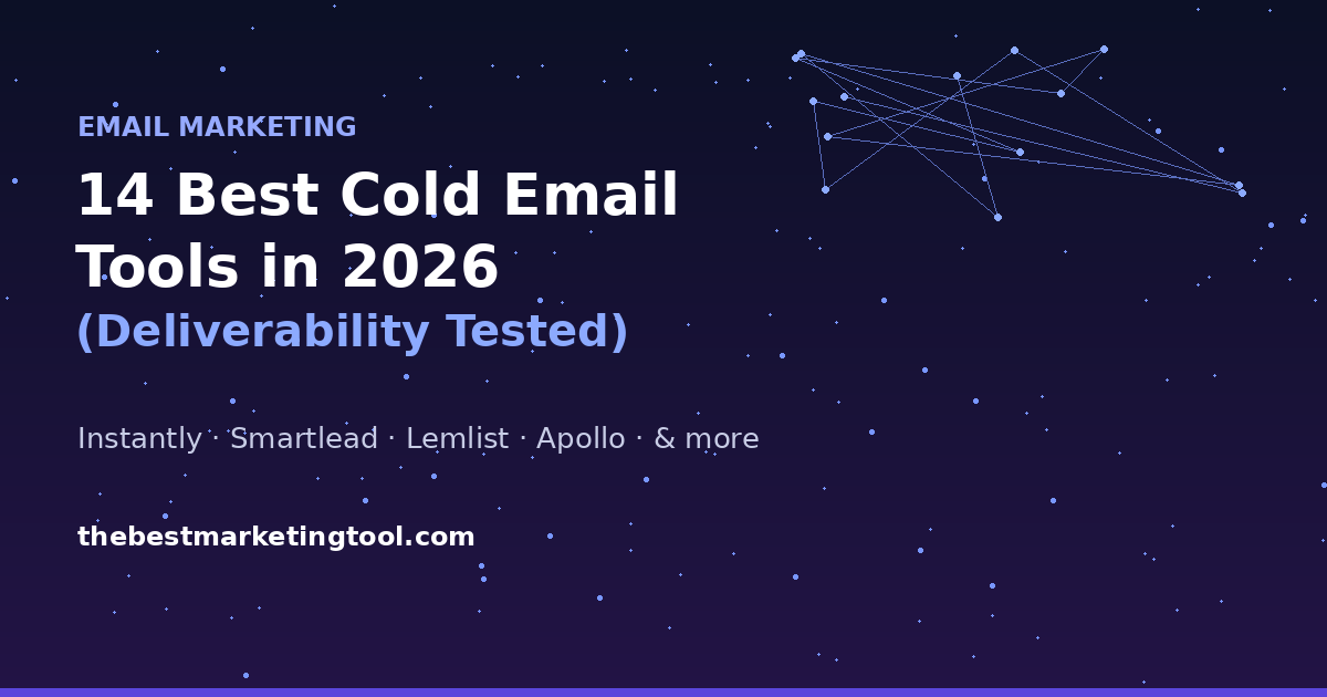 14 Best Cold Email Tools in 2026 (Deliverability Tested)