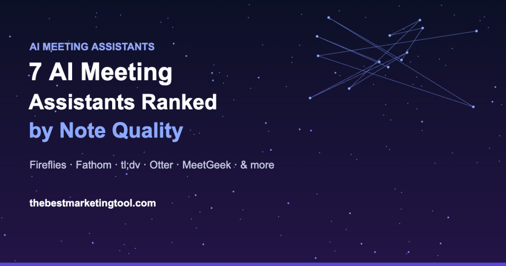 7 AI Meeting Assistants Ranked by Note Quality