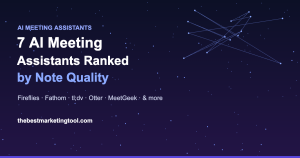 7 AI Meeting Assistants Ranked by Note Quality