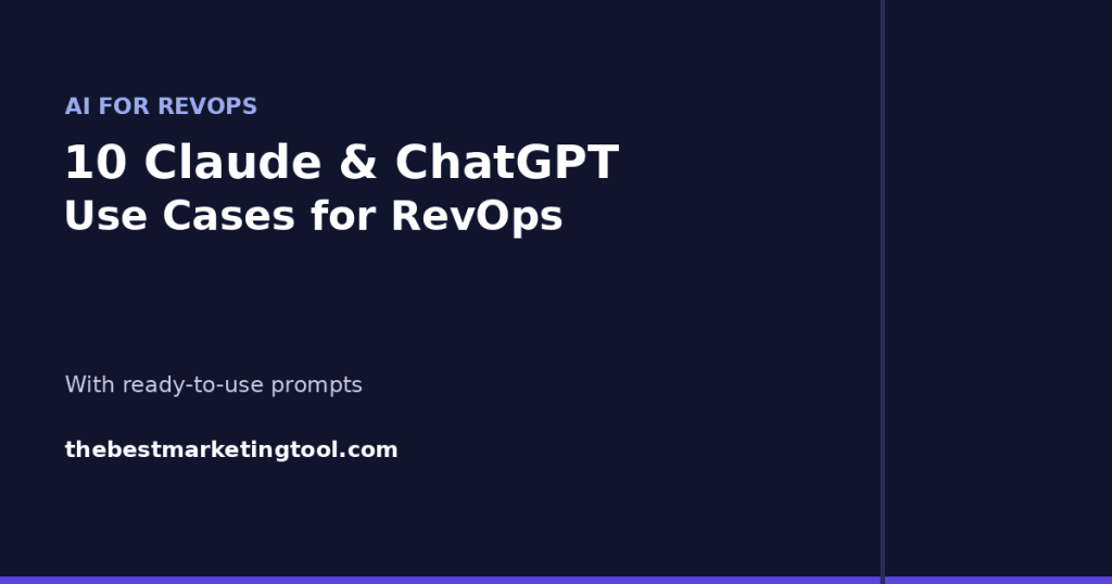 10 Claude and ChatGPT Use Cases for RevOps (With Prompts)