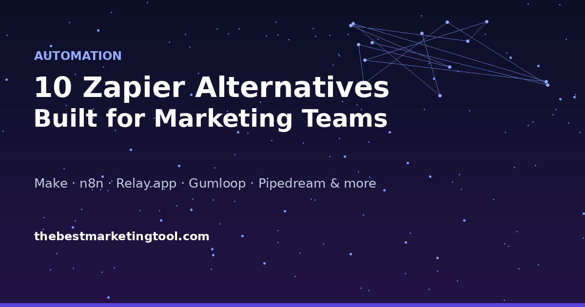 10 Zapier Alternatives Built Specifically for Marketing Teams