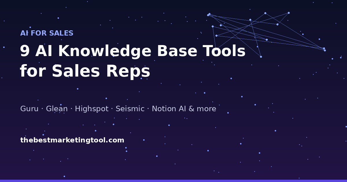 9 AI Tools for Building and Managing a Custom Knowledge Base for Sales Reps