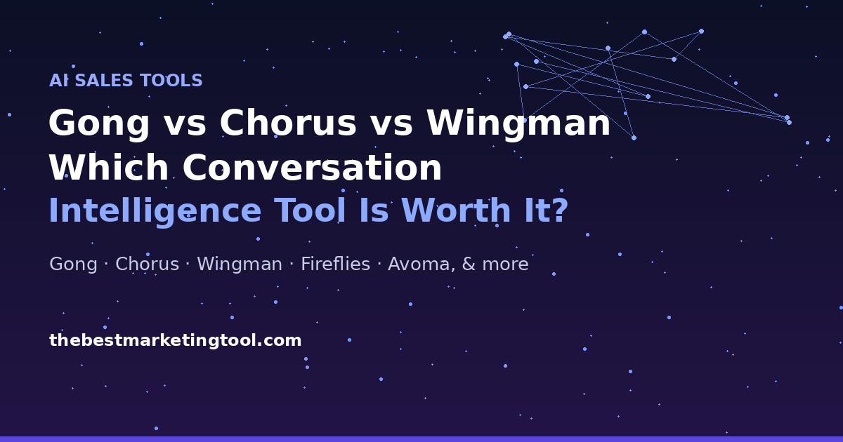 Gong vs Chorus vs Wingman: Which Conversation Intelligence Tool Is Worth the Price