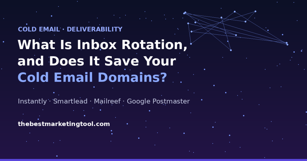 What Is Inbox Rotation, and Does It Actually Save Your Cold Email Domains
