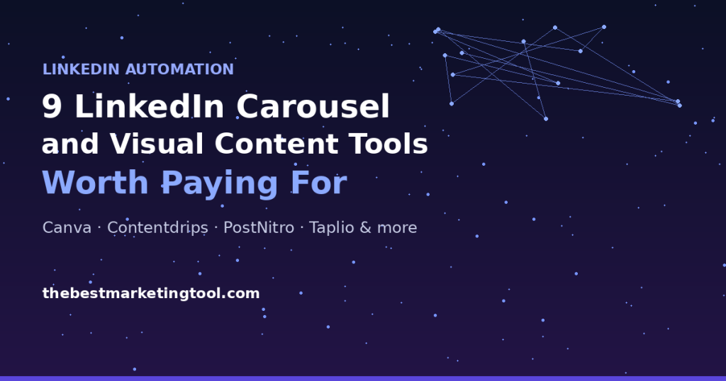 9 LinkedIn Carousel and Visual Content Tools Actually Worth Paying For