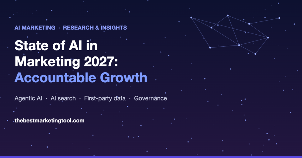 State of AI in Marketing 2027: From Adoption to Accountable Growth